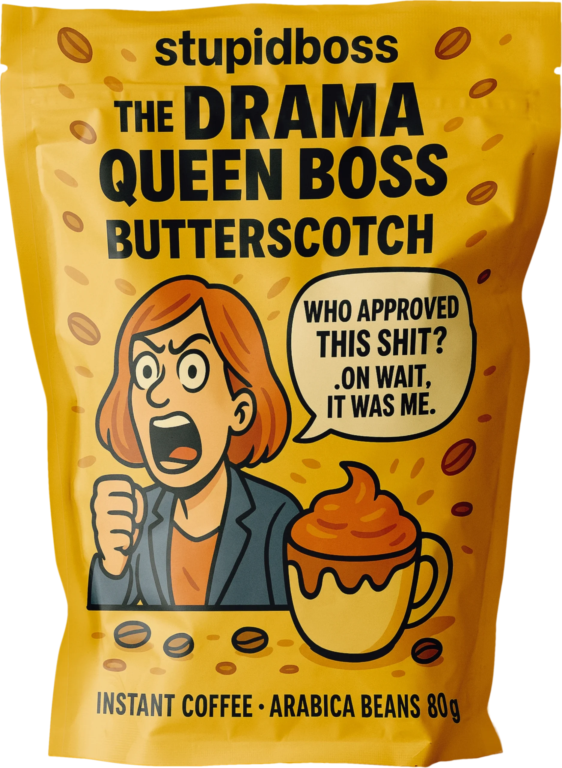 Butterscotch : The Drama Queen Boss Coffee